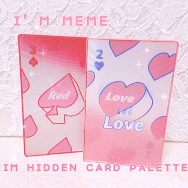アイムミミ
アイムヒドゥンカードパレット
002 LOVE card
003 RED card

アイムミミのアイシャドウとチークのパレット❤️
パケが可愛い😂💕💕
そしてすごくコンパクトなので持ち運び