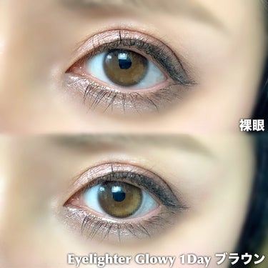 Eyelighter Glowy 1Day /OLENS/ワンデー（１DAY）カラコンを使ったクチコミ（3枚目）