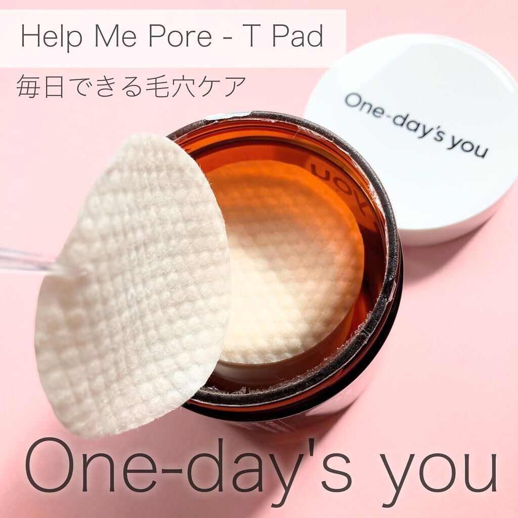 ヘルプミー! ポア-Tパッド/One-day's you/トナーパッドを使ったクチコミ（1枚目）