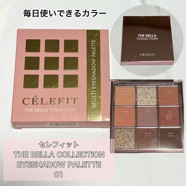 The Bella collection eyeshadow palette/CELEFIT/パウダーアイシャドウを使ったクチコミ（3枚目）