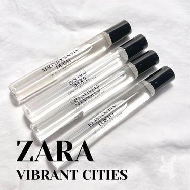 
ZARA ザラ
ZARA×joloves 
VIBRANT CITIESコレクション



・BOLDLY SEOUL ソウル

トップは石鹸のような少しツンとする清潔感と、
パウダリーで高貴なすみれ