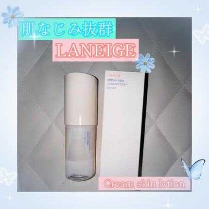 クリームスキン ローション/LANEIGE/化粧水を使ったクチコミ(1枚目)