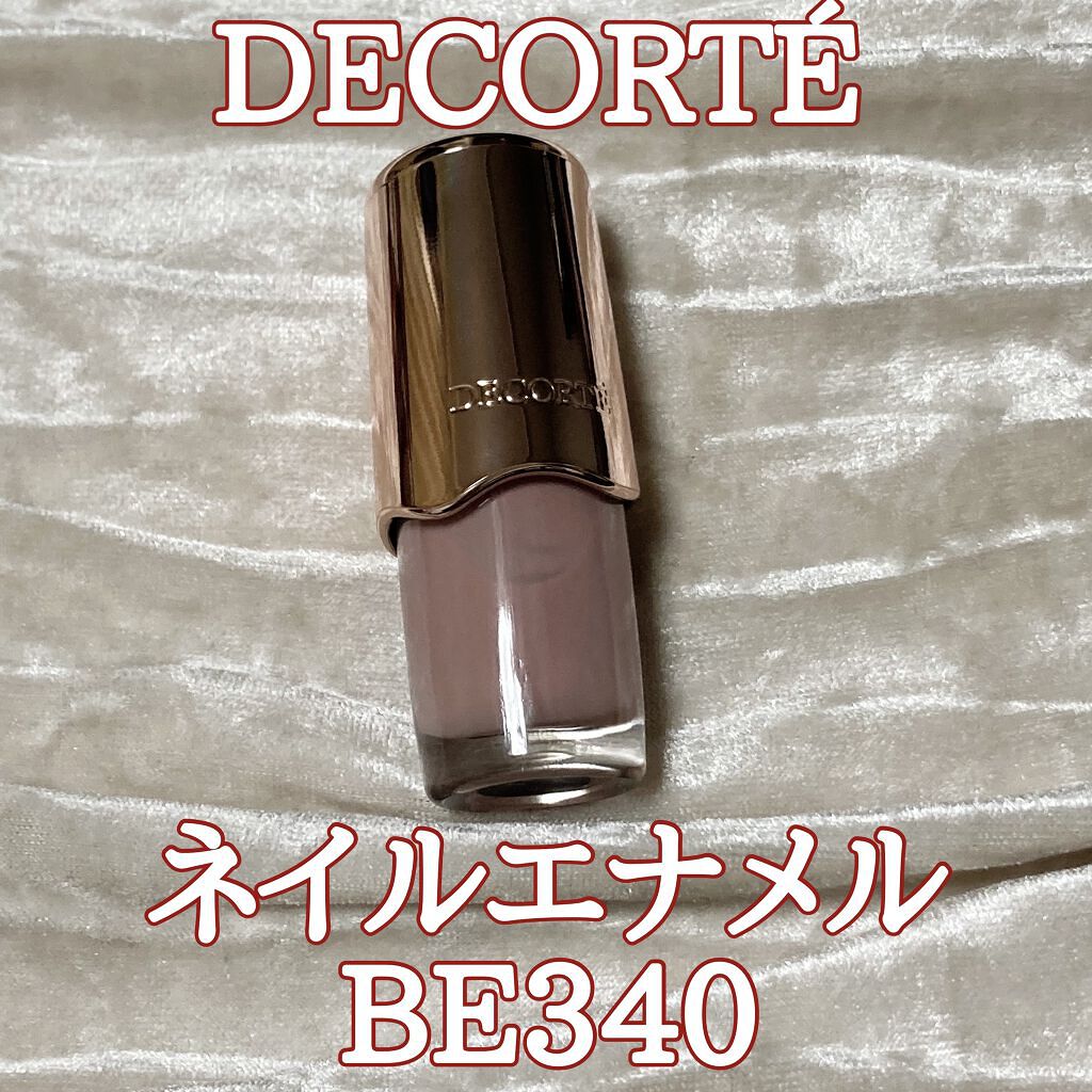 ネイルエナメル BE340/DECORTÉ/マニキュアを使ったクチコミ（1枚目）