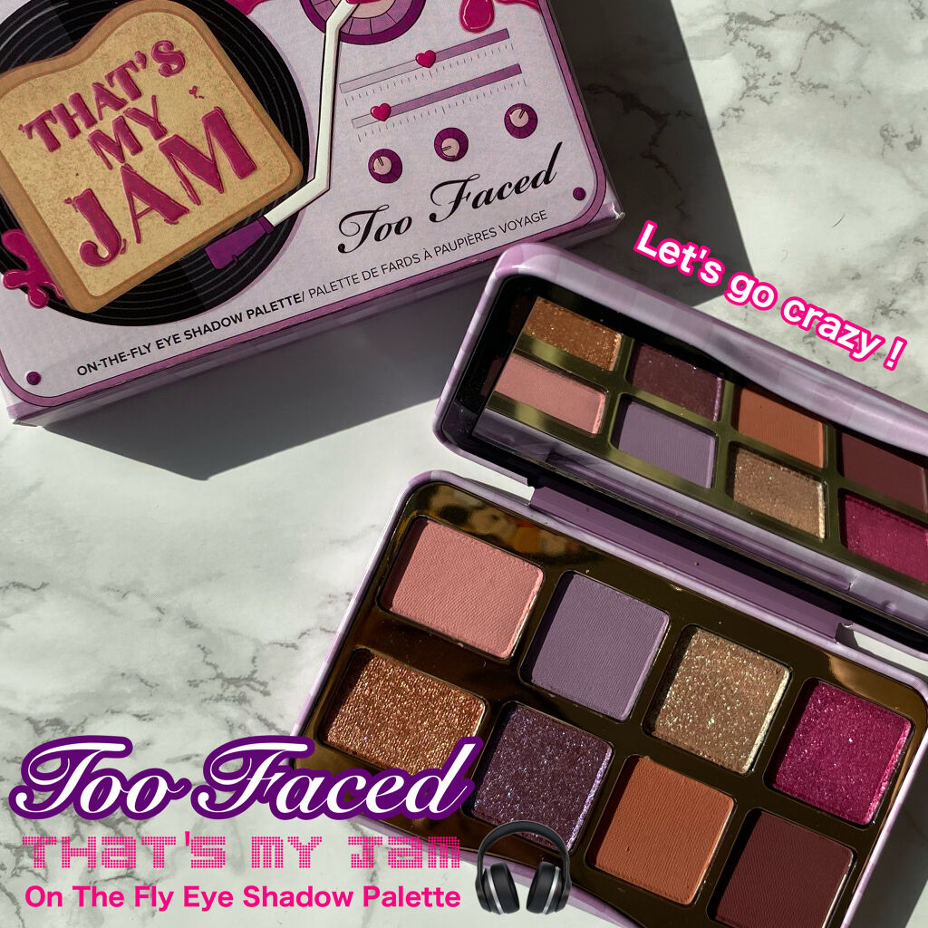  ザッツ マイ ジャム！ ミニ アイシャドウ　パレット ​/Too Faced/アイシャドウパレットを使ったクチコミ（1枚目）