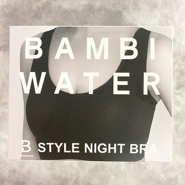 スタイルナイトブラ/BAMBI WATER/ナイトブラを使ったクチコミ（1枚目）