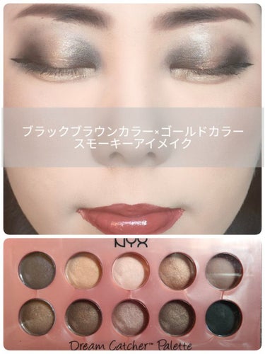 NYX Professional Makeup ドリームキャッチャーパレットのクチコミ「＼💖ブラックブラウンカラー×ゴールドカラースモーキーアイメイク💖／

ということで、今回は、N.....」（1枚目）