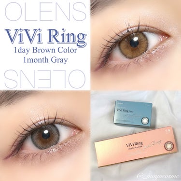 OLENS ViVi Ring 1Monthのクチコミ「OLENS
ViVi Ring
1day Brown Color / 1month Gray
.....」（1枚目）