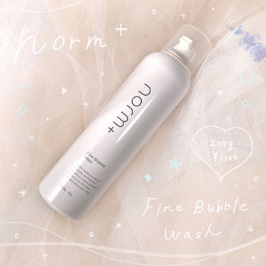 norm+ ファインバブルウォッシュのクチコミ「

norm+ 

Fine Bubble Wash

¥3300

－－－－－－－－－－－－.....」（1枚目）