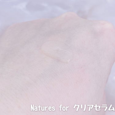 クリアセラム/Natures for/美容液を使ったクチコミ（2枚目）