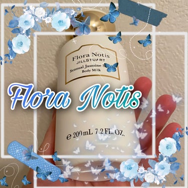 Flora Notis JILL STUART センシュアルジャスミン ボディミルクのクチコミ「\ 素敵な花の香り🦋ボディミルク /

✼••┈┈••✼••┈┈••✼••┈┈••✼••┈┈•.....」（1枚目）