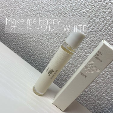 Make me Happy
オードトワレ WHITE    購入しました〜



TAUPEだけのつもりだったのに、、、
調子乗ってこっちも買いました。


女の子の香り、、、
甘すぎず、ちょっと爽やか