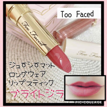 ジューシー マット ロングウェア リップスティック/Too Faced/口紅を使ったクチコミ(1枚目)