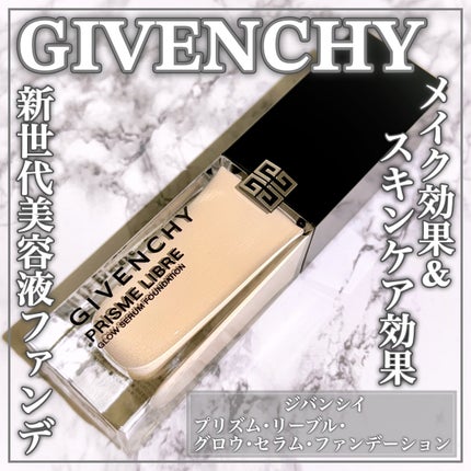 プリズム・リーブル・グロウ・セラム・ ファンデーション/GIVENCHY/リキッドファンデーションを使ったクチコミ(1枚目)