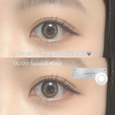 OLENS Spanish 1Day(スパニッシュ 1Day)のクチコミ「\写真盛れするグレーカラコン🩶/

────────────
♡OLENS
　Spanish .....」（1枚目）