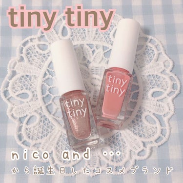 ネイルポリッシュ/tiny tiny/マニキュアを使ったクチコミ（1枚目）