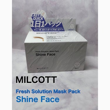 MILCOTT フレッシュ ソリューション マスク パック リフレッシュ フェイスのクチコミ「『MILCOTT / Fresh Solution Mask Pack Shine Face』.....」（1枚目）