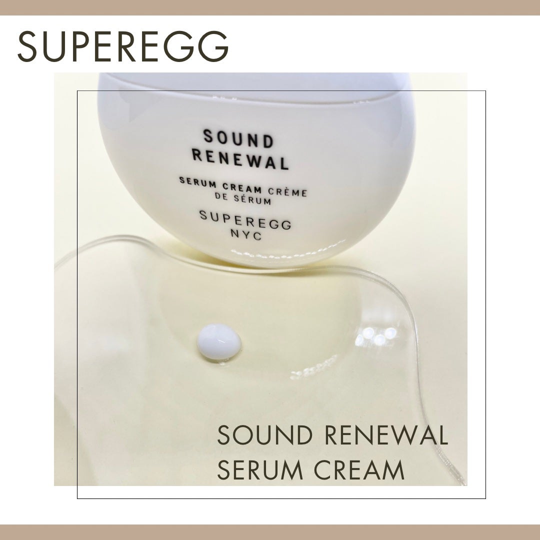サウンド リニューアル セラムクリーム/SUPEREGG /フェイスクリームを使ったクチコミ(2枚目)