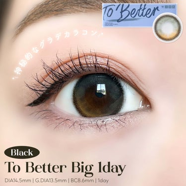 To better Big 1day/THEPIEL/カラーコンタクトレンズを使ったクチコミ（1枚目）