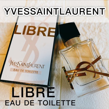 YVES SAINT LAURENT BEAUTE リブレ オーデトワレのクチコミ「おはようございます。
今日はYVES SAINT LAURENT リブレ オーデトワレ
のご紹.....」（1枚目）