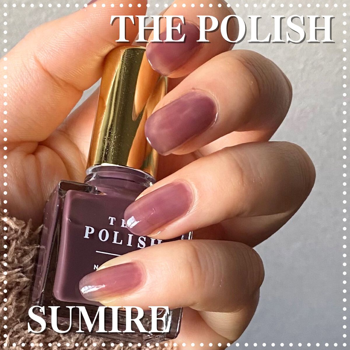 ネイルポリッシュ｜THE POLISH.の口コミ - スミレの砂糖漬けのような