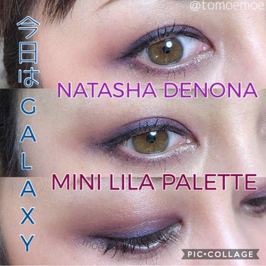 Natasha Denona  リラパレットのクチコミ「今日はGALAXY✨✨


#今日のメイク
#もえGALAXY


超お気に入りのナターシャデ.....」（1枚目）