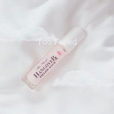 ～トゥー フェイスド ハングオーバー～ ピロー バーム リップ トリートメント/Too Faced/リップケア・リップクリームを使ったクチコミ（1枚目）