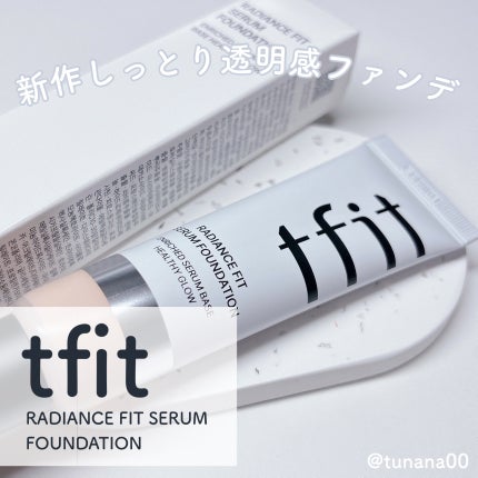 ラディアンスフィットセラムファンデーション/TFIT/リキッドファンデーションを使ったクチコミ(1枚目)