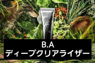 B.A ディープクリアライザー/B.A/洗顔フォームを使ったクチコミ（1枚目）
