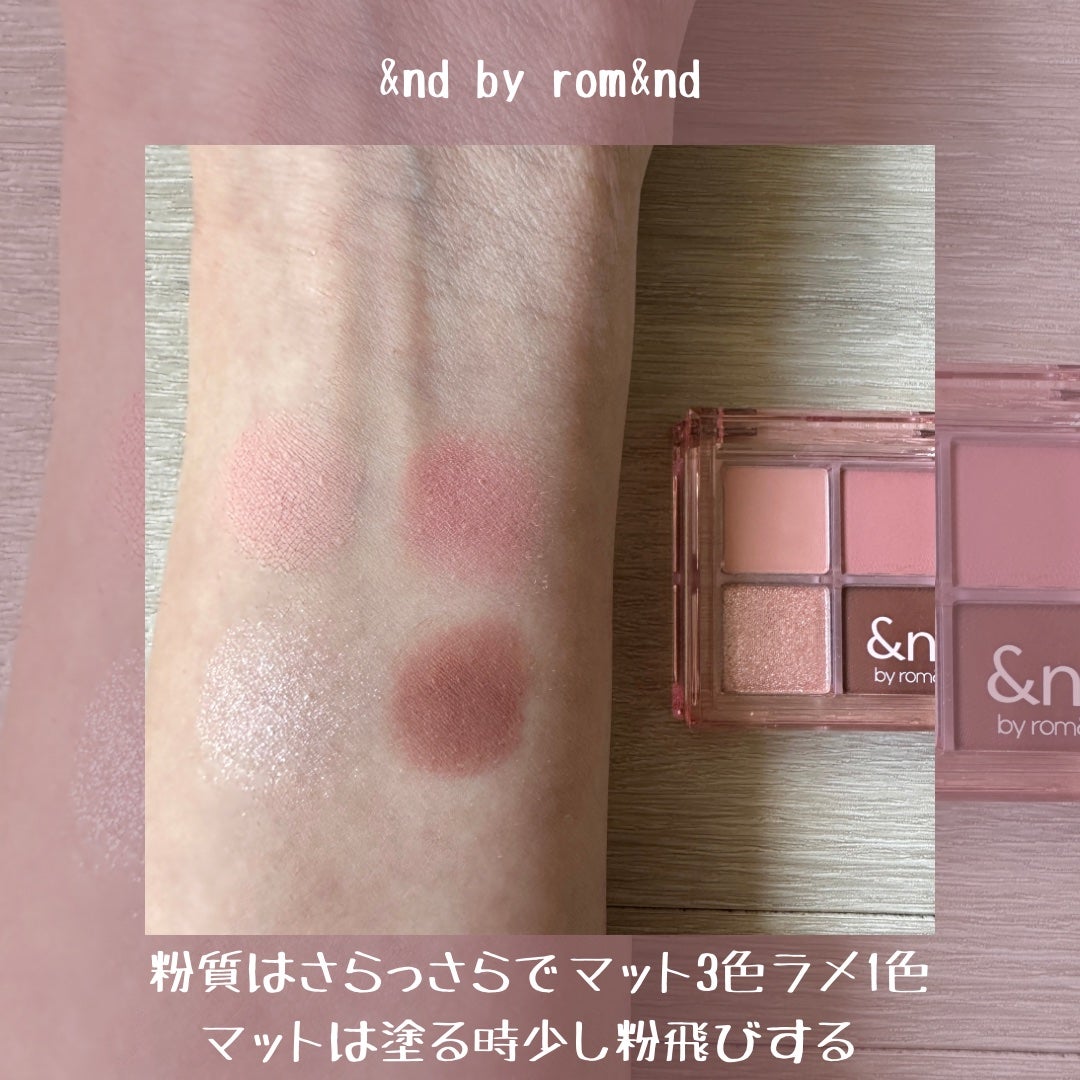 アンドバイロムアンド メロウアイパレット/&nd by rom&nd/アイシャドウパレットを使ったクチコミ(4枚目)