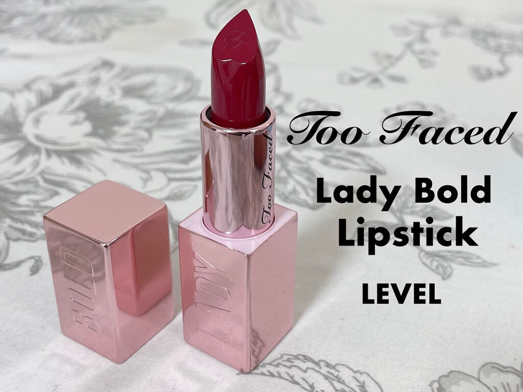 レディ ボールド リップスティック/Too Faced/口紅を使ったクチコミ（1枚目）