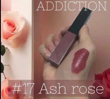 ADDICTION
アディクション ザ マット リップ リキッド
017　Ash Rose 

ADDICTIONオタクの私が大好きな
このシリーズ、"ザ マット リップ リキッド"

さらっと「かさつ