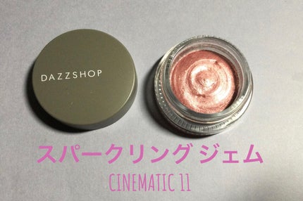 スパークリング ジェム CINEMATIC 11/DAZZSHOP/ジェル・クリームアイシャドウの画像