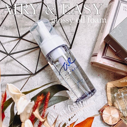 グロッシーオイルフォーム/エアリー&イージー/ヘアオイルを使ったクチコミ(1枚目)