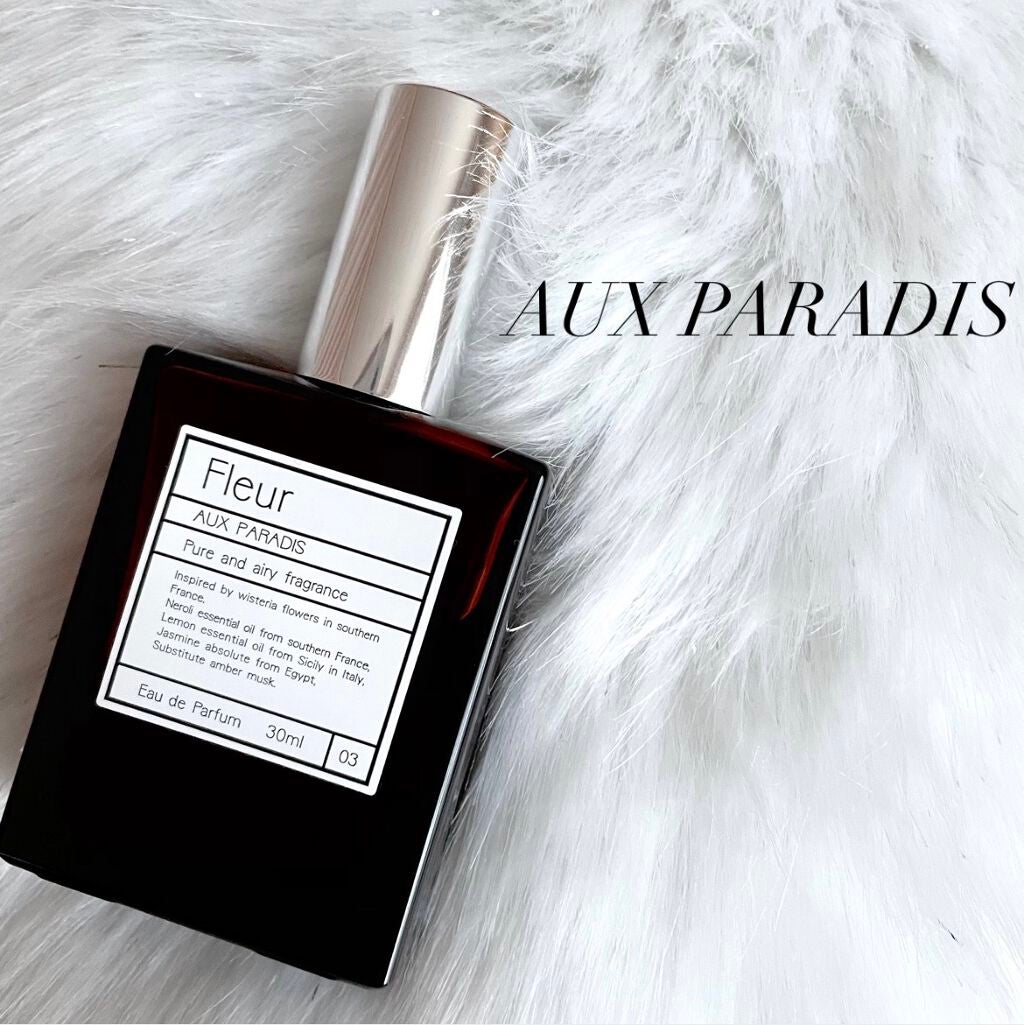 オードパルファム #03 Fleur〔フルール〕/AUX PARADIS/香水(レディース)を使ったクチコミ(1枚目)