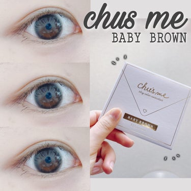 ＼学校にもつけていける！ナチュラルに盛れるカラコン／



♡Chu's me　
Chu's me 1day　BABY BROWN
BC 8.6 / DIA 14.3
　
ふちをふんわりとぼかしてくれる