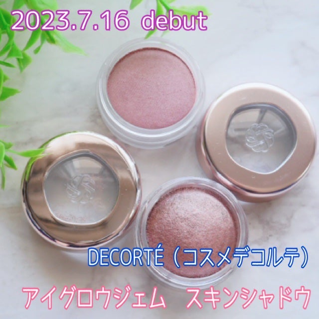 アイグロウジェム スキンシャドウ/DECORTÉ/ジェル・クリームアイシャドウを使ったクチコミ(1枚目)