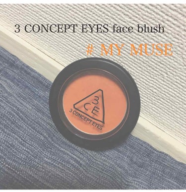 
3ce     FACE BLUSH  ／  # MY MUSE

オレンジカラーのチークに挑戦しようと思って購入したのが3ceのチークです🍊

パールなしマットなオレンジカラー🍊

一言で言うと
と