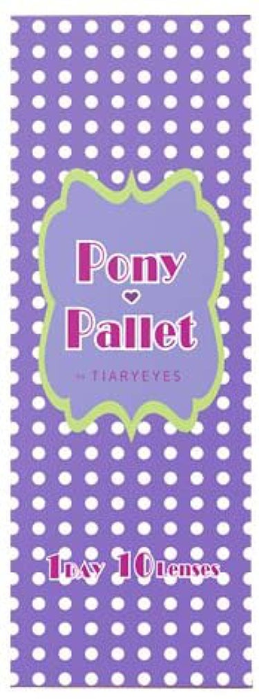 ポニーパレット ワンデー by ティアリーアイズ Pony Pallet