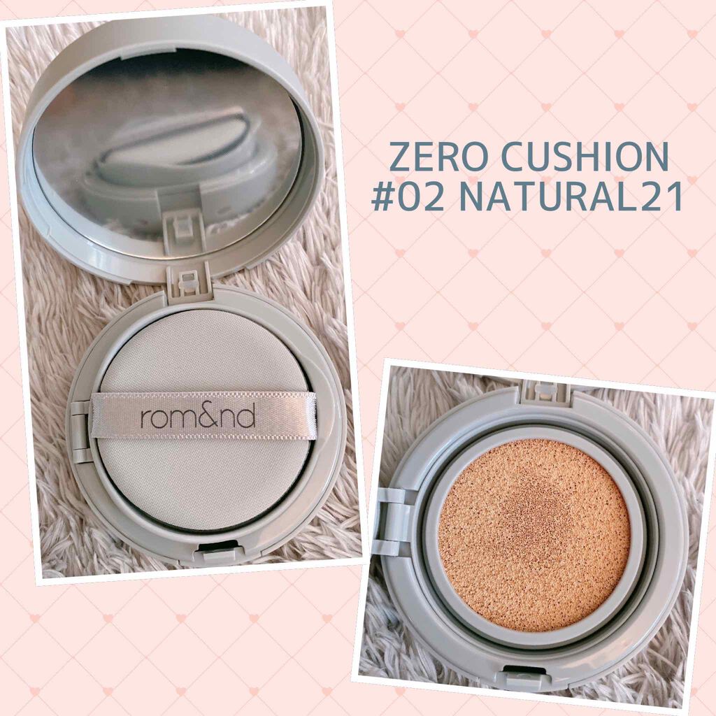 ゼロクッション 02 natural/rom&nd/クッションファンデーションを使ったクチコミ（3枚目）