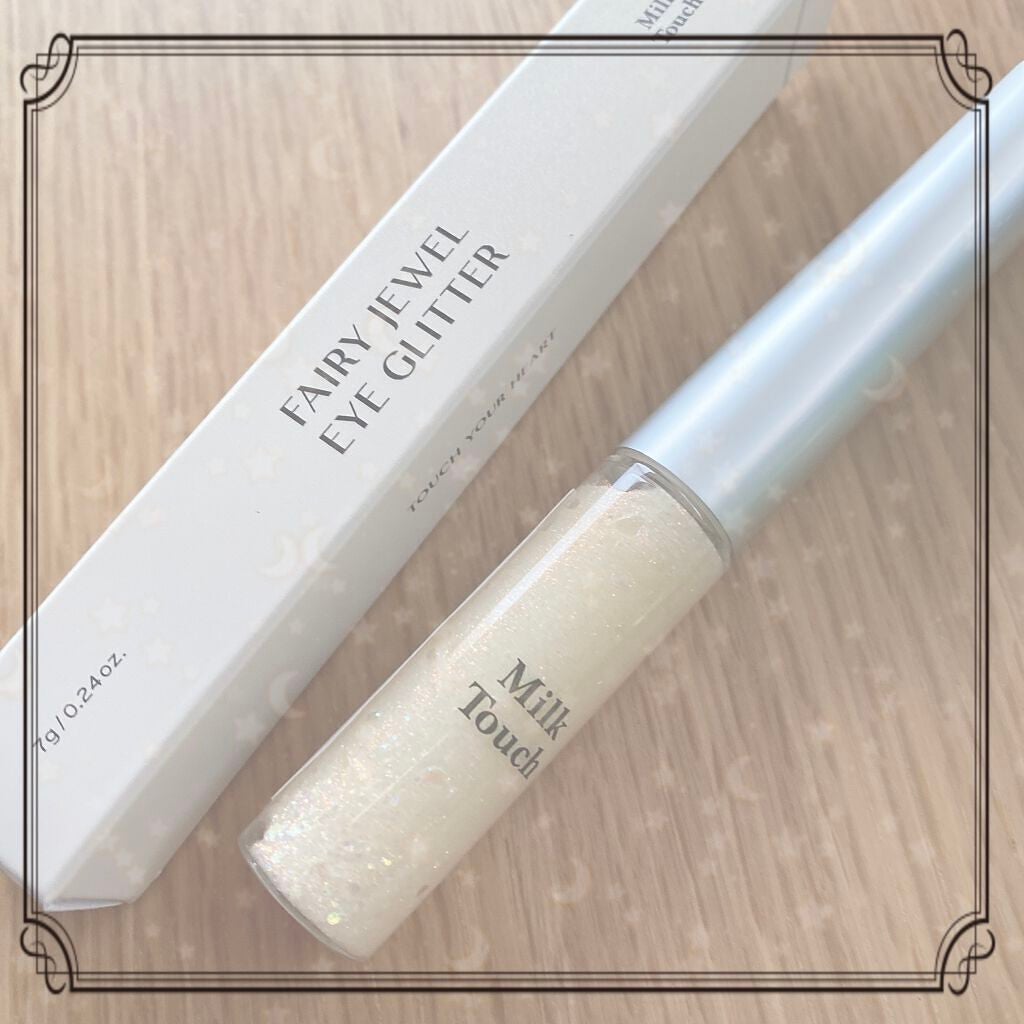フェアリージュエルアイグリッター/Milk Touch/グリッターを使ったクチコミ(1枚目)
