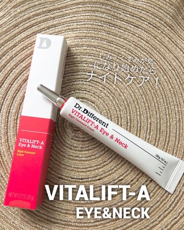 Dr.Different VITALIFT-A アイ＆ネックのクチコミ「しみ・くすみが気になり始めたらの
ナイトケア！
" VITALIFT-A Eye&Neck ".....」（1枚目）