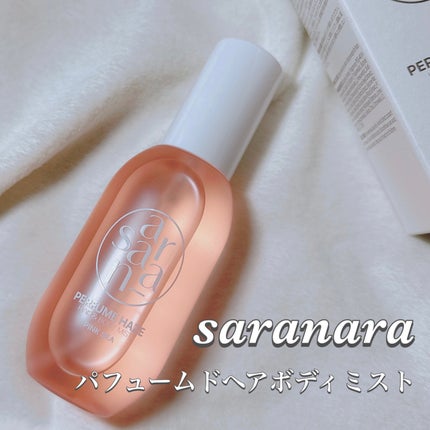 パフュームヘイズ ヘア&ボディミスト/SARANARA/ヘアミストを使ったクチコミ(1枚目)