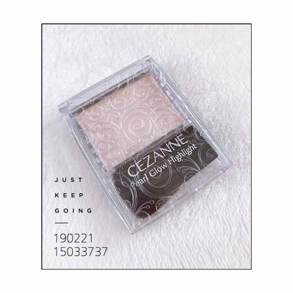 パールグロウハイライト/CEZANNE/パウダーハイライトを使ったクチコミ(1枚目)