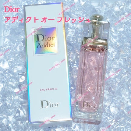 ディオール アディクト オー フレッシュ / Diorの口コミ ディオール アディクト オー フレッシュ / Diorの口コミ