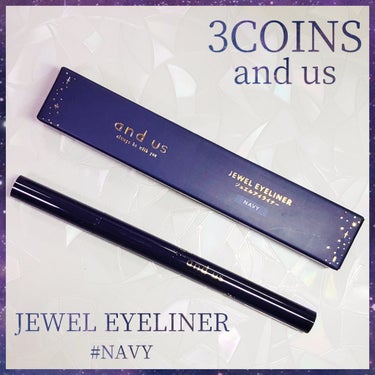 and us AUSジュエルアイライナーのクチコミ「【JEWEL EYELINER(#NAVY)/and us(3COINS)】

3COINSで.....」（1枚目）