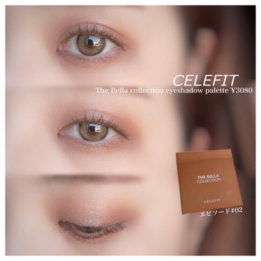 The Bella collection eyeshadow palette/CELEFIT/アイシャドウパレットを使ったクチコミ（1枚目）