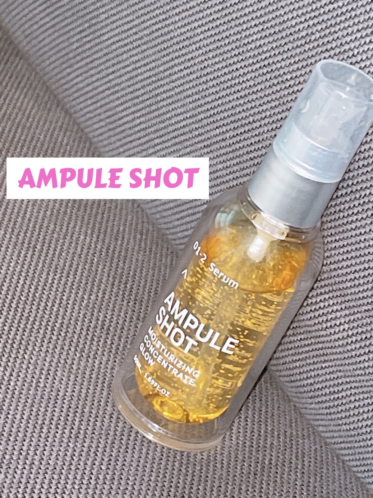 モイスチャーライジング コンセントレートグロウ セラム/AMPULE SHOT/美容液を使ったクチコミ（1枚目）