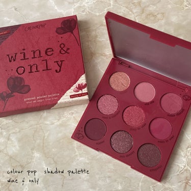 ColourPop Wine&Onlyのクチコミ「🎈colour pop🎈

shadow palette

wine & only

୨୧ ┄.....」（1枚目）