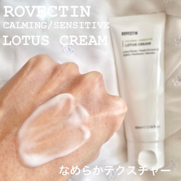 ロベクチン クリーン ロータスウォータークリームのクチコミ「こんにちは☺️

【ROVECTIN ロベクチン】
アンバサダー通信💁‍♀️

今回紹介する製.....」（3枚目）