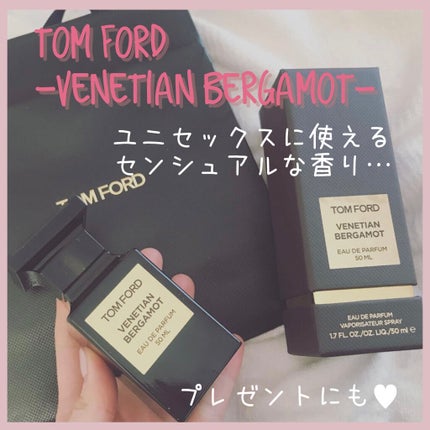ベネチアン ベルガモット オード パルファム スプレィ/TOM FORD BEAUTY/香水(レディース)を使ったクチコミ(1枚目)